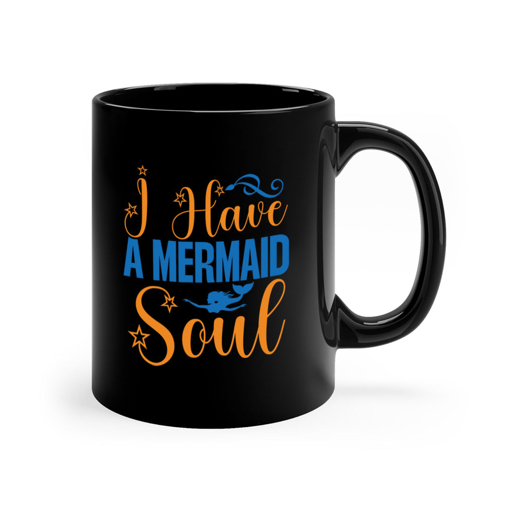 I Have a Mermaid Soul 211#- mermaid-Mug / Coffee Cup