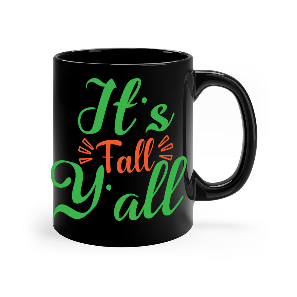 It s Fall Y All 367#- fall-Mug / Coffee Cup