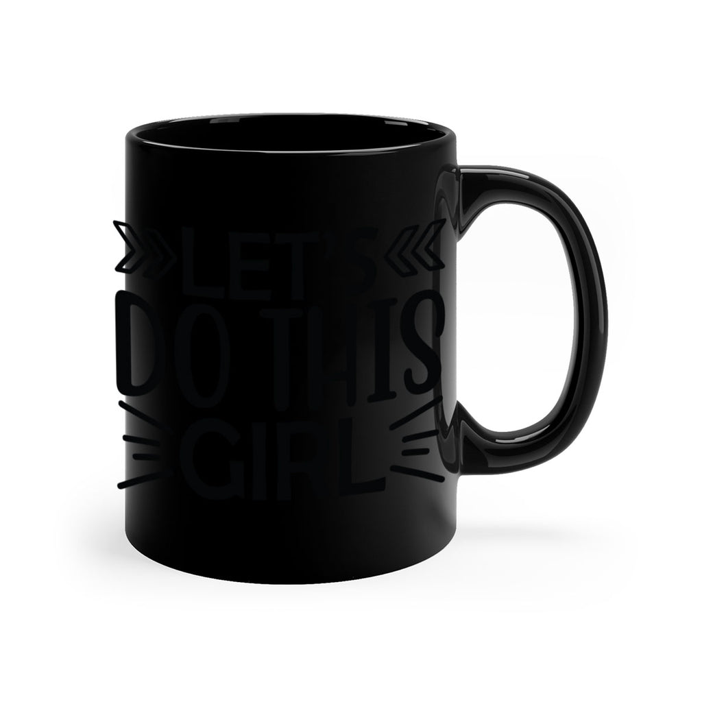Lets do this girl 907#- tennis-Mug / Coffee Cup