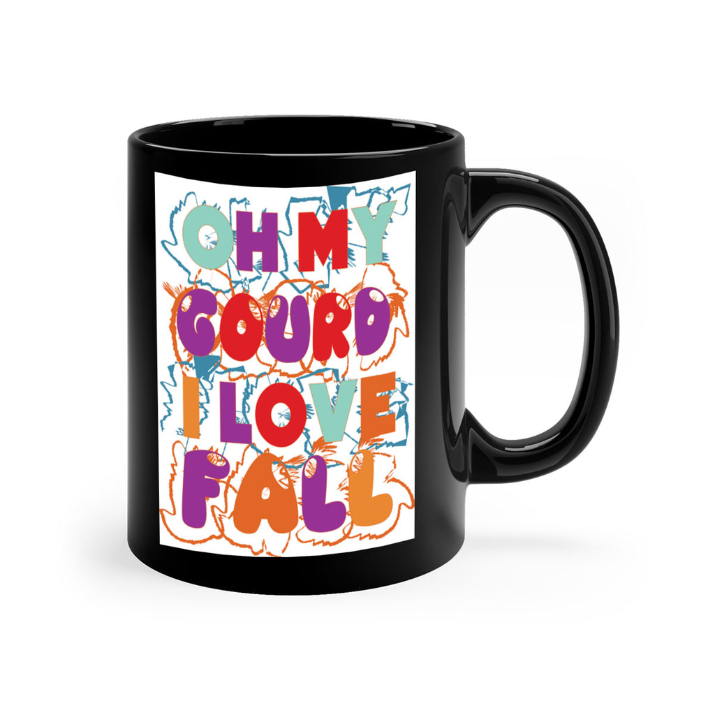 OhMyGourdILove 460#- fall-Mug / Coffee Cup