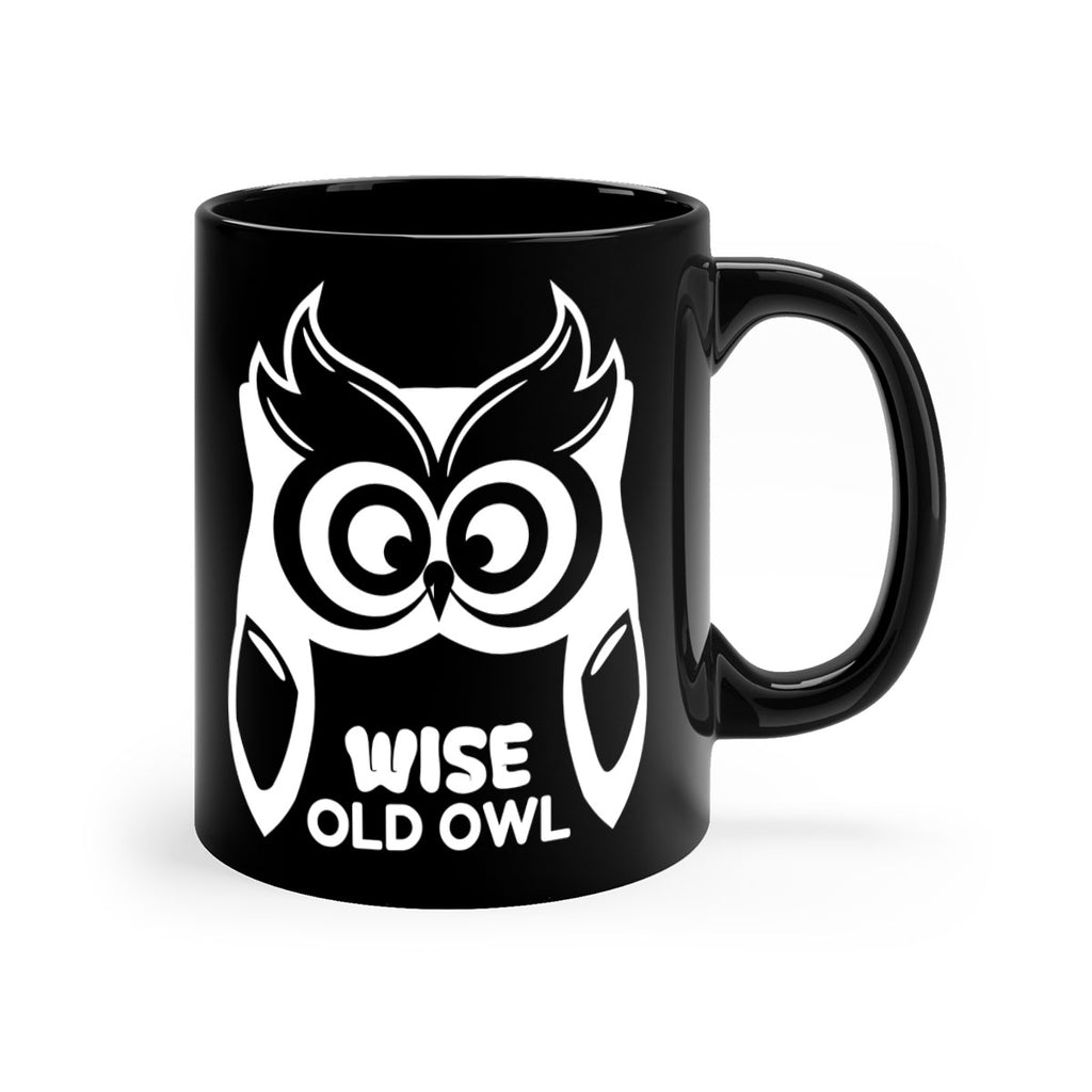 Owl Lover Wise Old Owl A TurtleRabbit 13#- owl-Mug / Coffee Cup