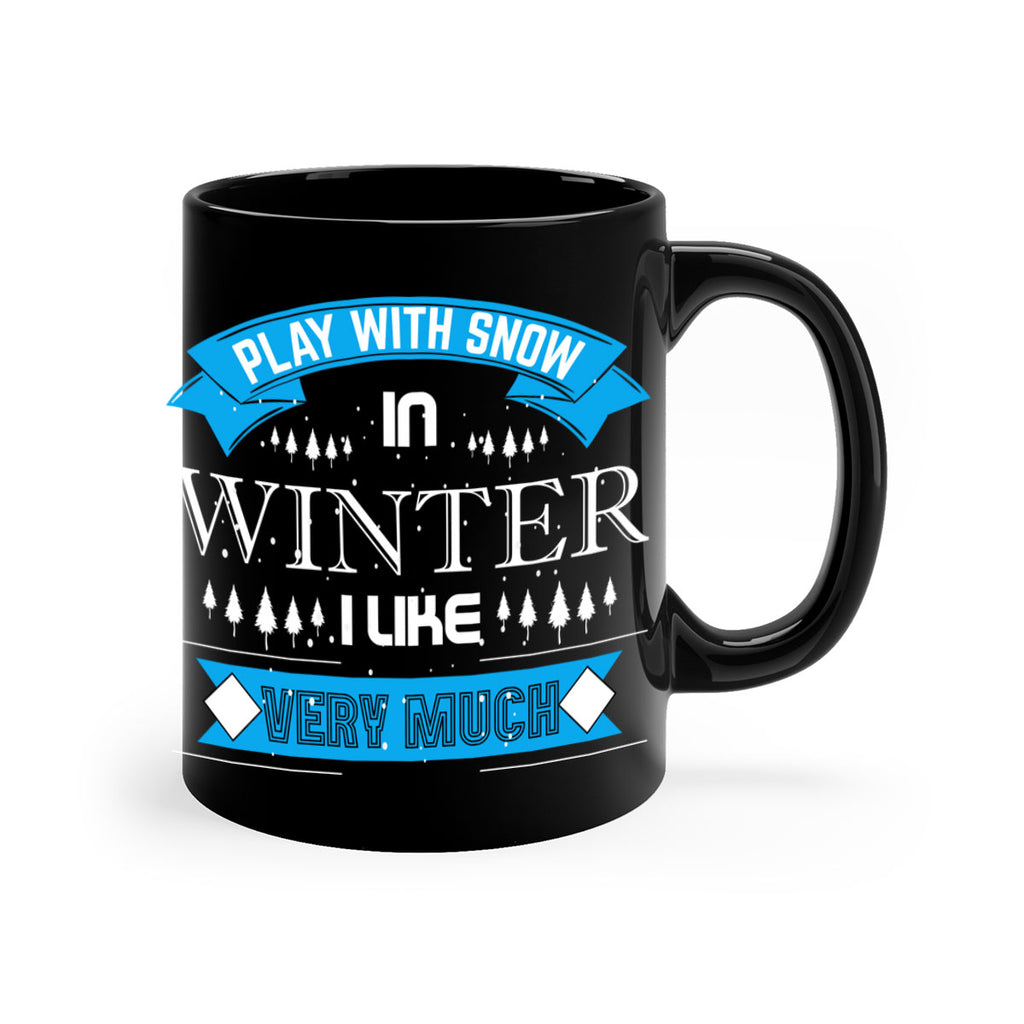 Play with Snow Winter 338#- winter-Mug / Coffee Cup