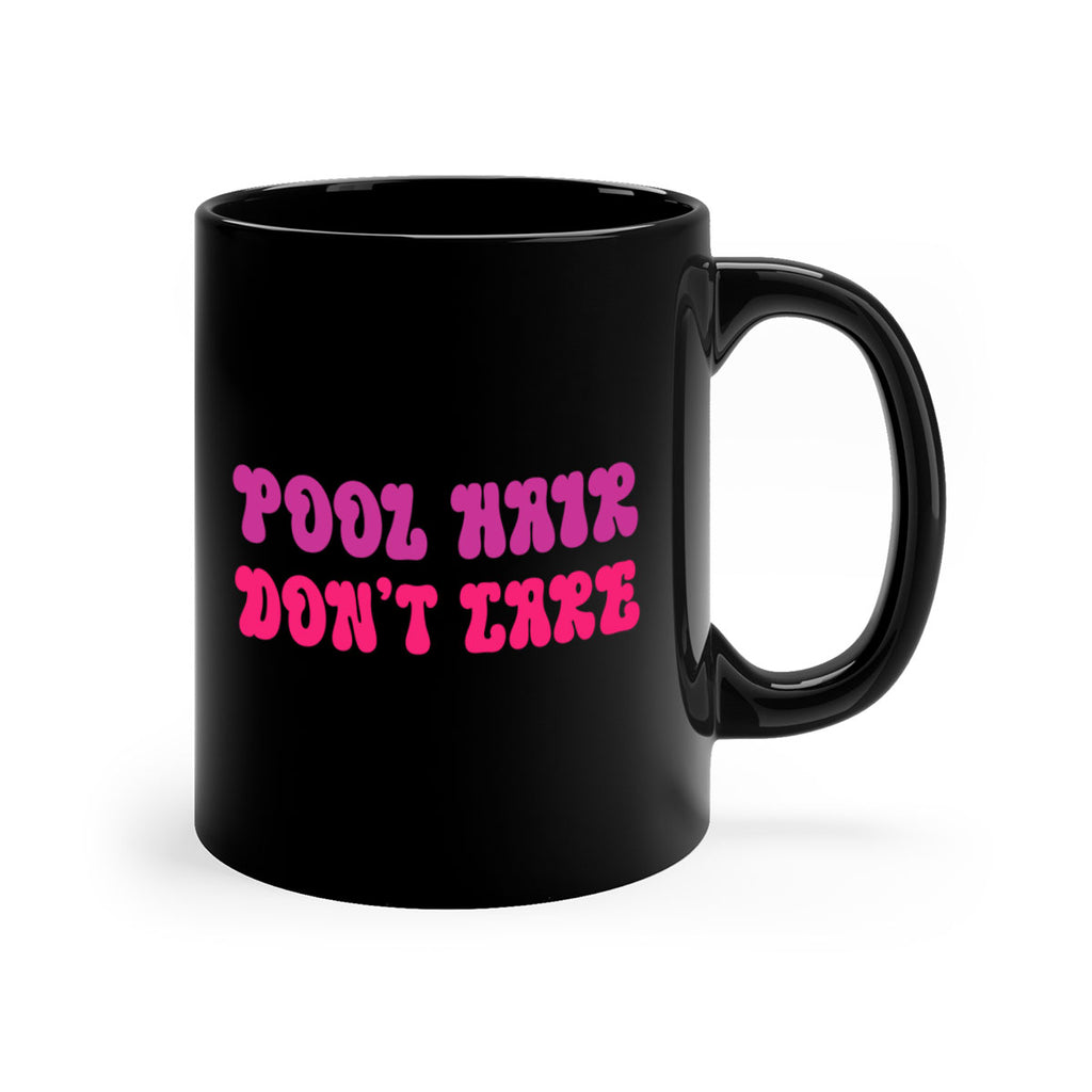 Pool Hair Dont Care 539#- mermaid-Mug / Coffee Cup