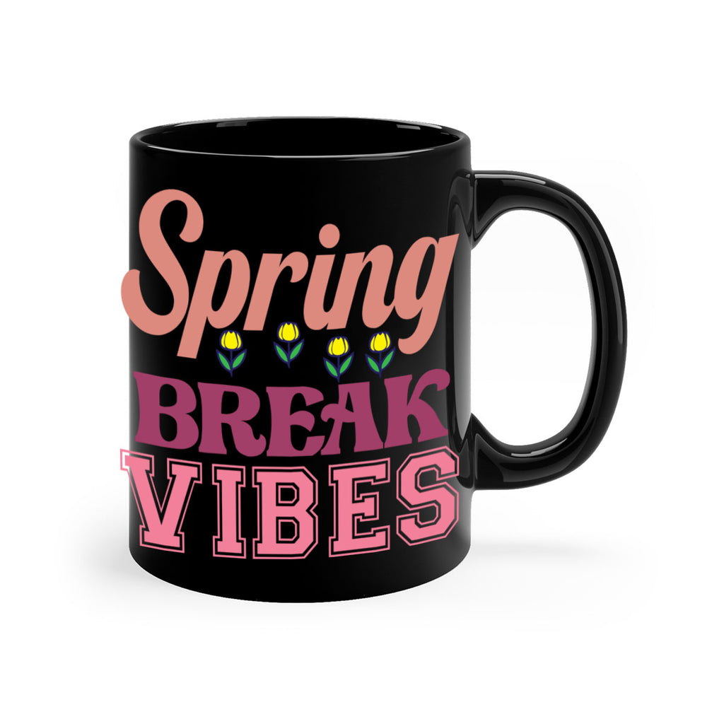 Spring Break Vibes  486#- spring-Mug / Coffee Cup