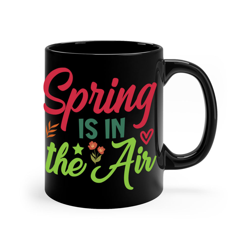 Spring is in the Air 503#- spring-Mug / Coffee Cup