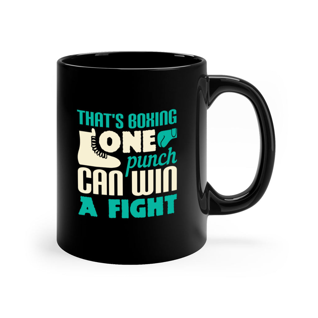 Thats boxing one punch can win a fight 1854#- boxing-Mug / Coffee Cup