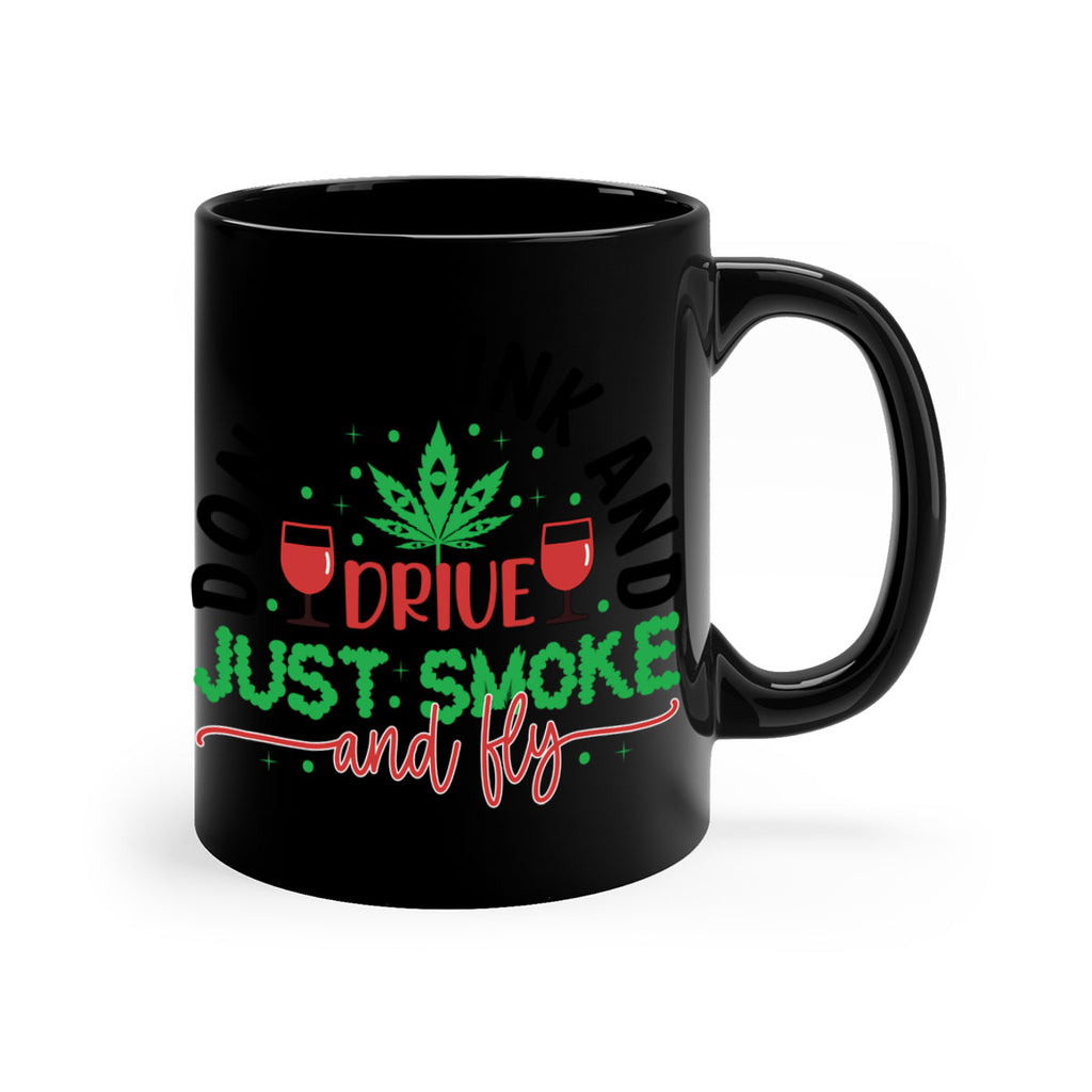 dont drink and drive just smoke and fly 68#- marijuana-Mug / Coffee Cup
