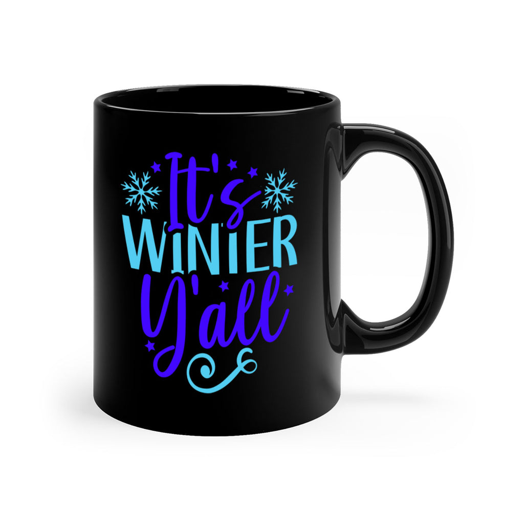 its winter yall 263#- winter-Mug / Coffee Cup