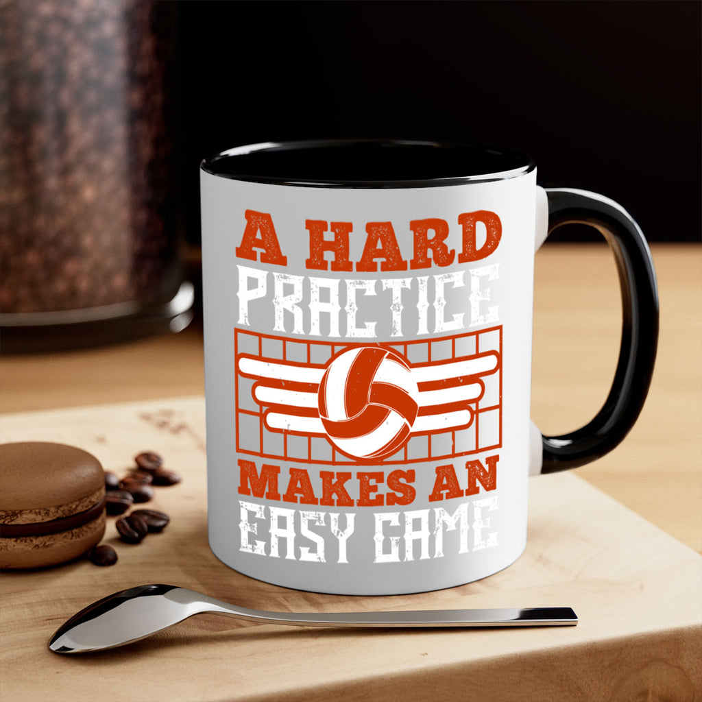 A hard practice makes an easy game Style 1518#- volleyball-Mug / Coffee Cup