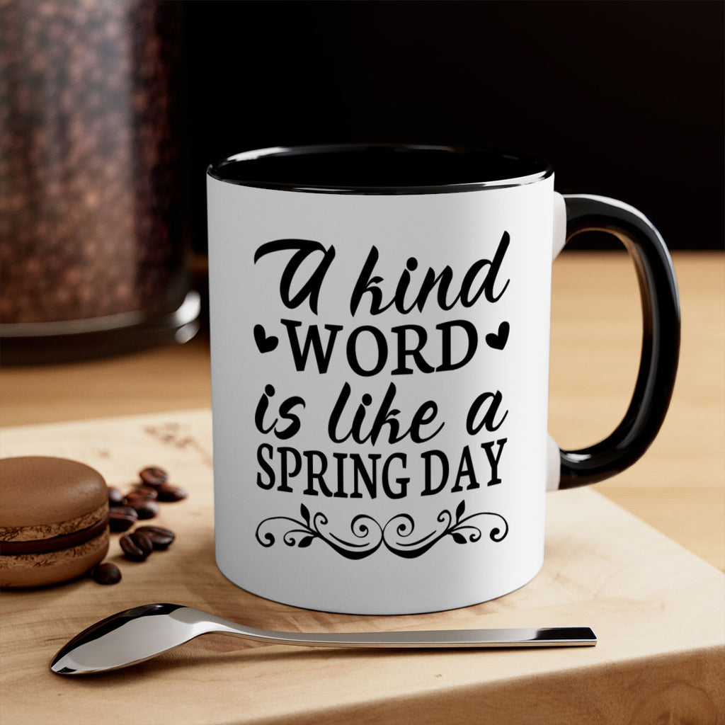 A kind word is like 14#- spring-Mug / Coffee Cup