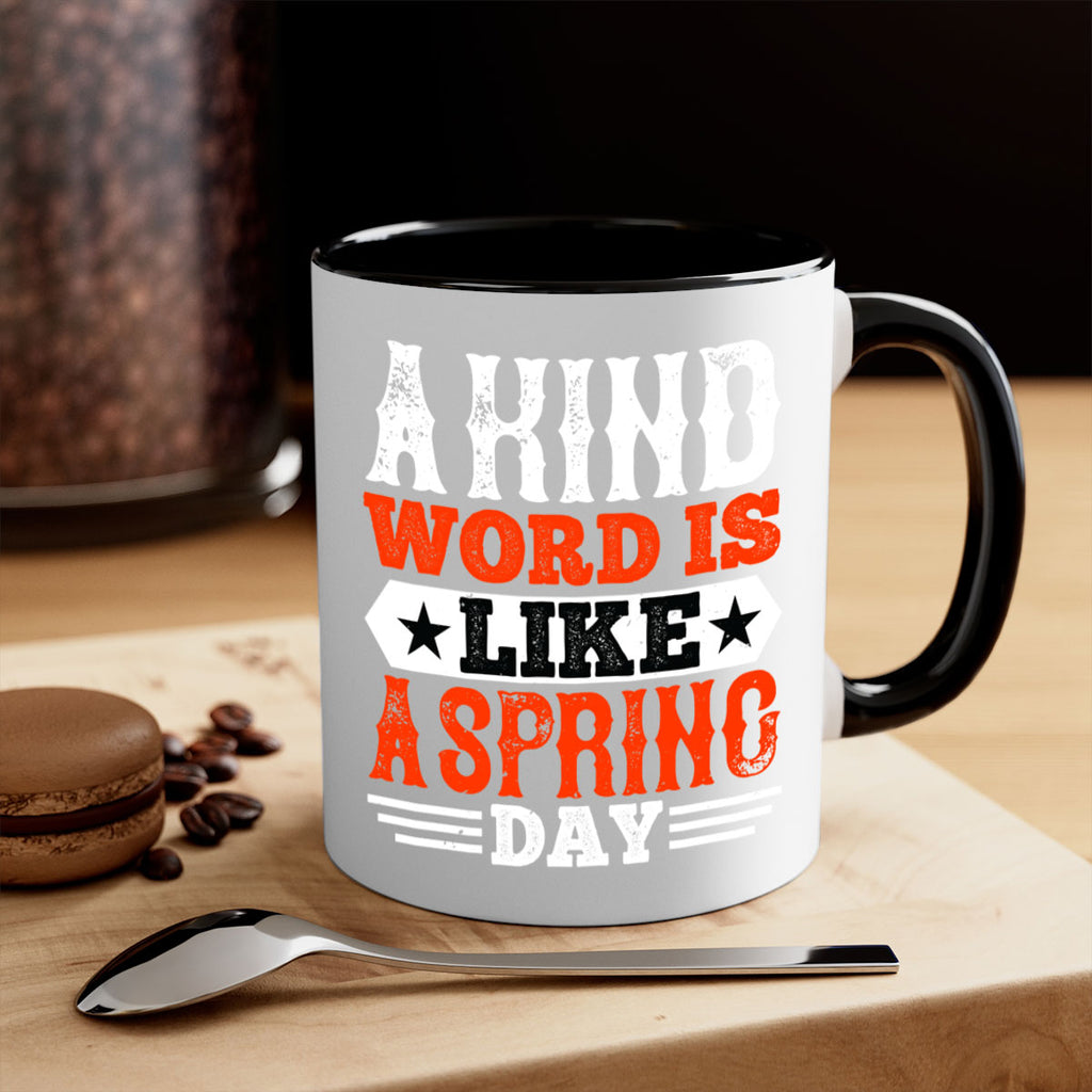 A kind word is like a spring day 1517#- basketball-Mug / Coffee Cup