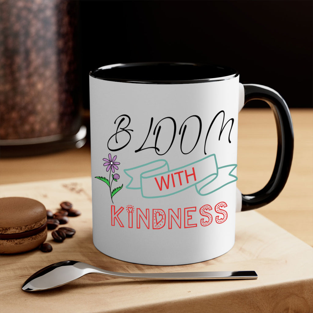 Bloom with kindness  91#- spring-Mug / Coffee Cup