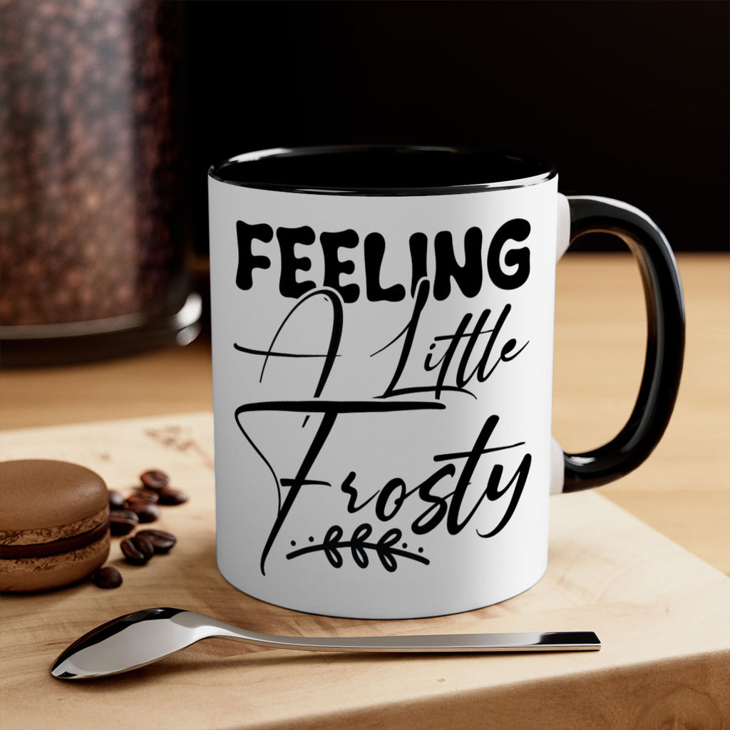 Feeling a little frosty 104#- winter-Mug / Coffee Cup