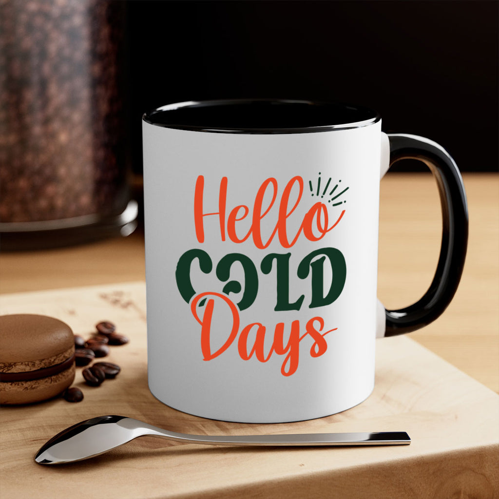 Hello Cold Days 154#- winter-Mug / Coffee Cup