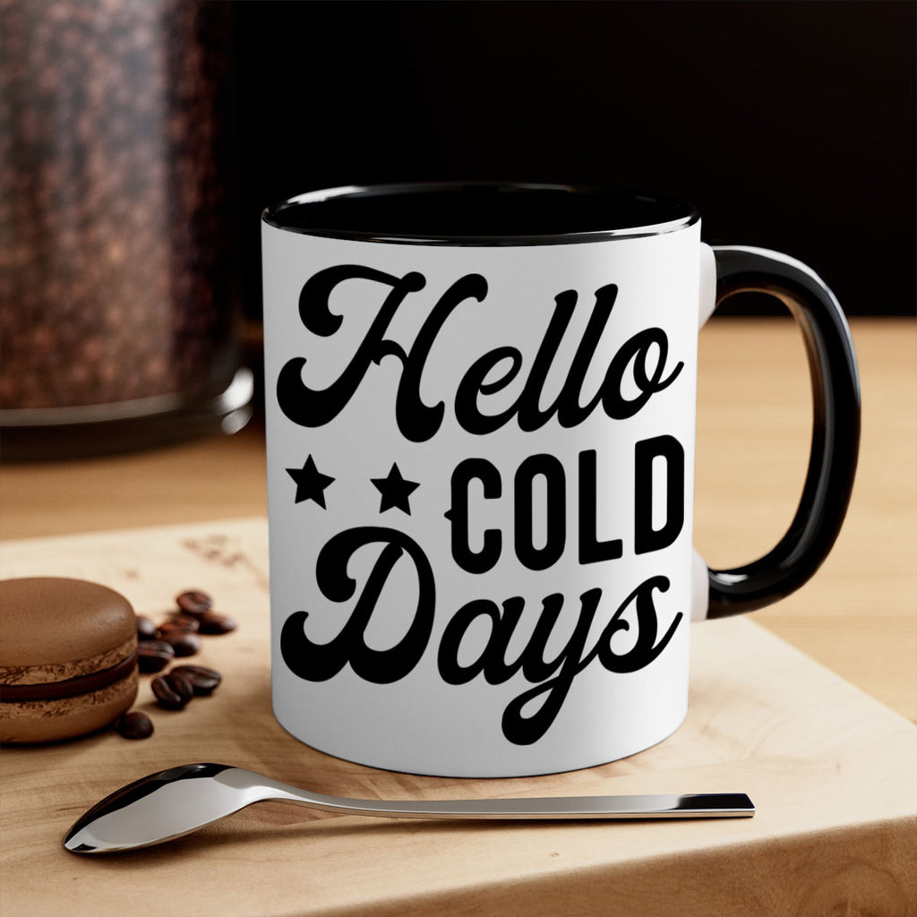 Hello Cold Days 174#- winter-Mug / Coffee Cup