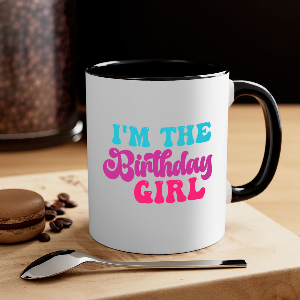 Im The Birthday Girl 225#- mermaid-Mug / Coffee Cup