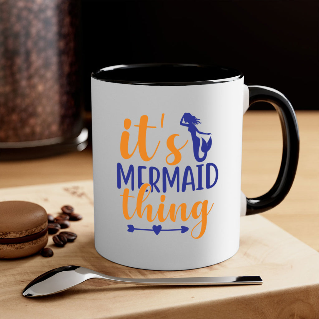 Its Mermaid Thing 279#- mermaid-Mug / Coffee Cup