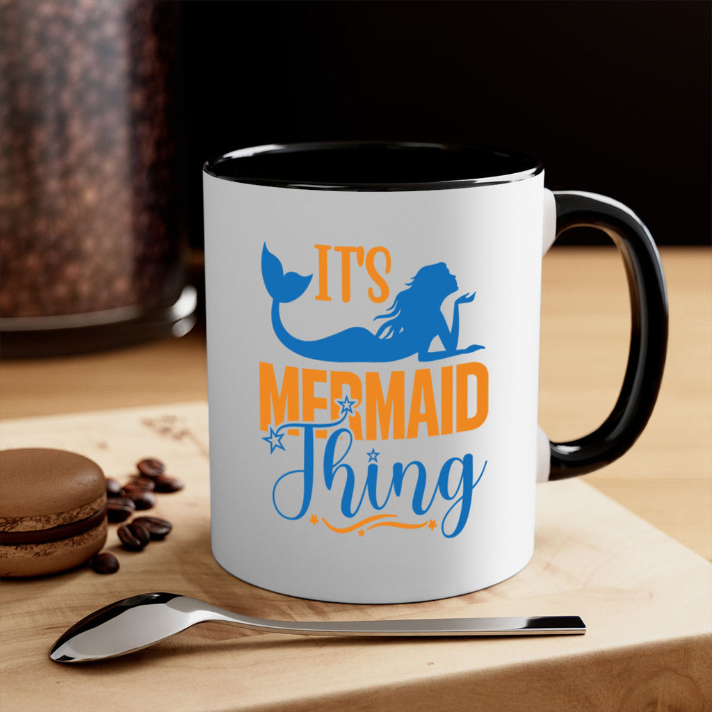 Its Mermaid Thing 283#- mermaid-Mug / Coffee Cup
