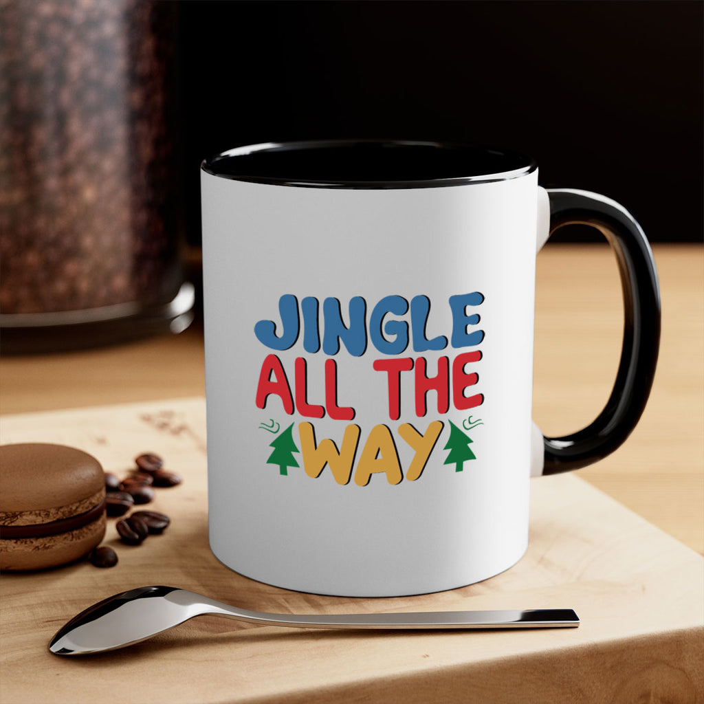 Jingle All the Way 278#- winter-Mug / Coffee Cup