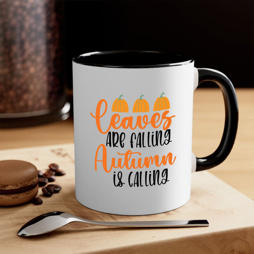 Leaves Are Falling Autumn Is Calling 391#- fall-Mug / Coffee Cup