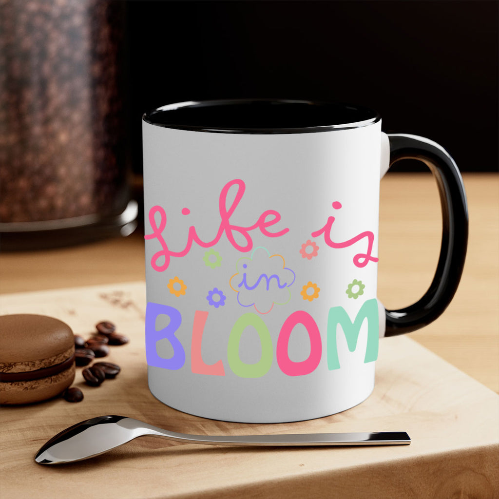 Life is in bloom299#- spring-Mug / Coffee Cup