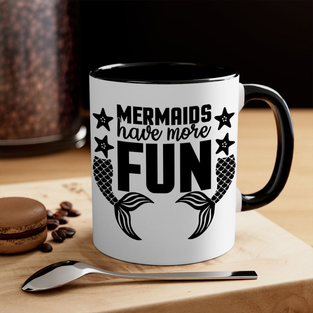 Mermaids have more fun 492#- mermaid-Mug / Coffee Cup