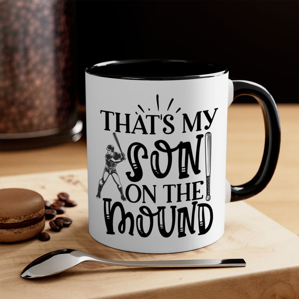Thats My Son on the mound 2015#- baseball-Mug / Coffee Cup
