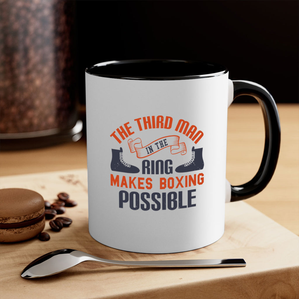 The third man in the ring makes boxing possible 1804#- boxing-Mug / Coffee Cup
