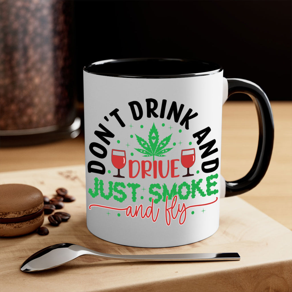 dont drink and drive just smoke and fly 68#- marijuana-Mug / Coffee Cup