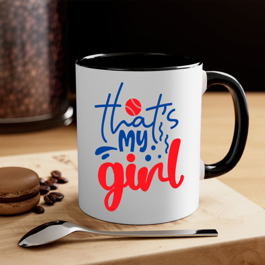 thats my girl 2016#- baseball-Mug / Coffee Cup