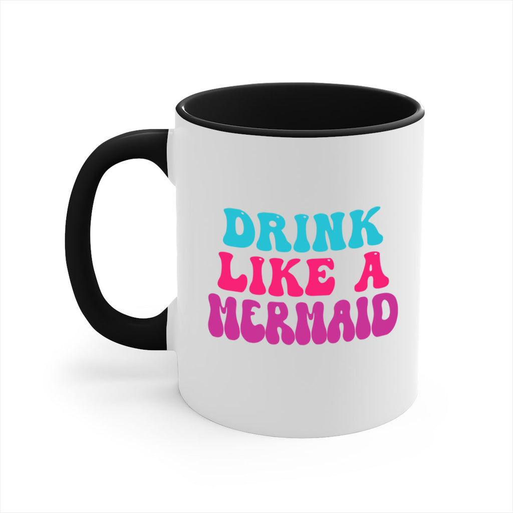 Drink Like A Mermaid 141#- mermaid-Mug / Coffee Cup