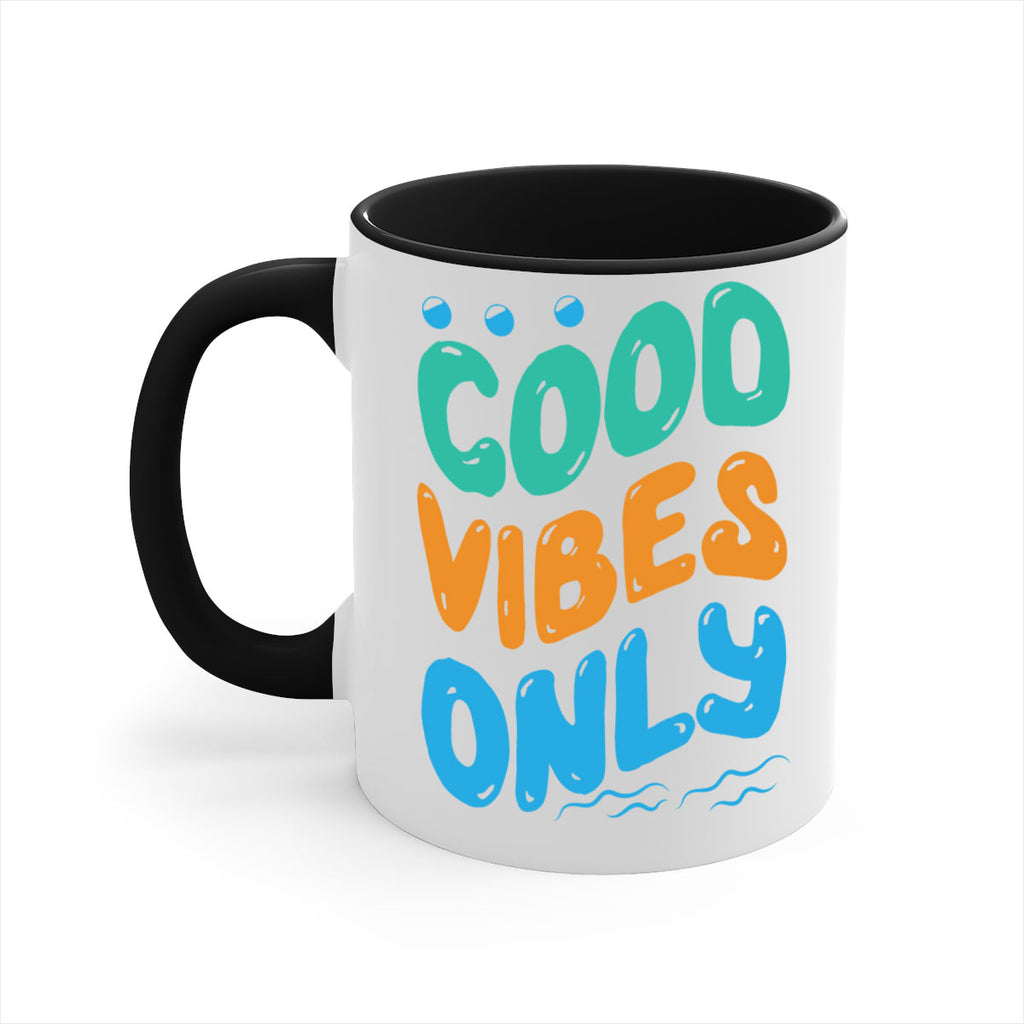 Good Vibes Only Design 200#- mermaid-Mug / Coffee Cup