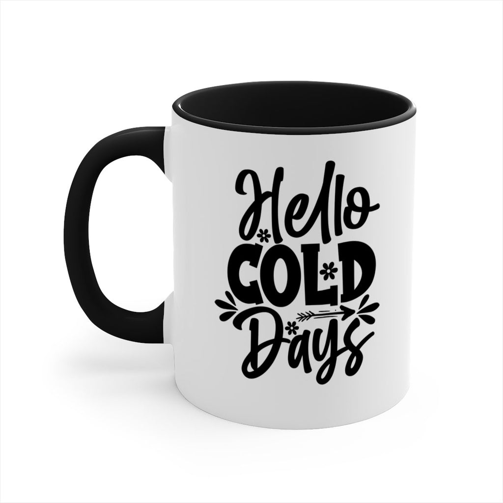 Hello Cold Days 150#- winter-Mug / Coffee Cup