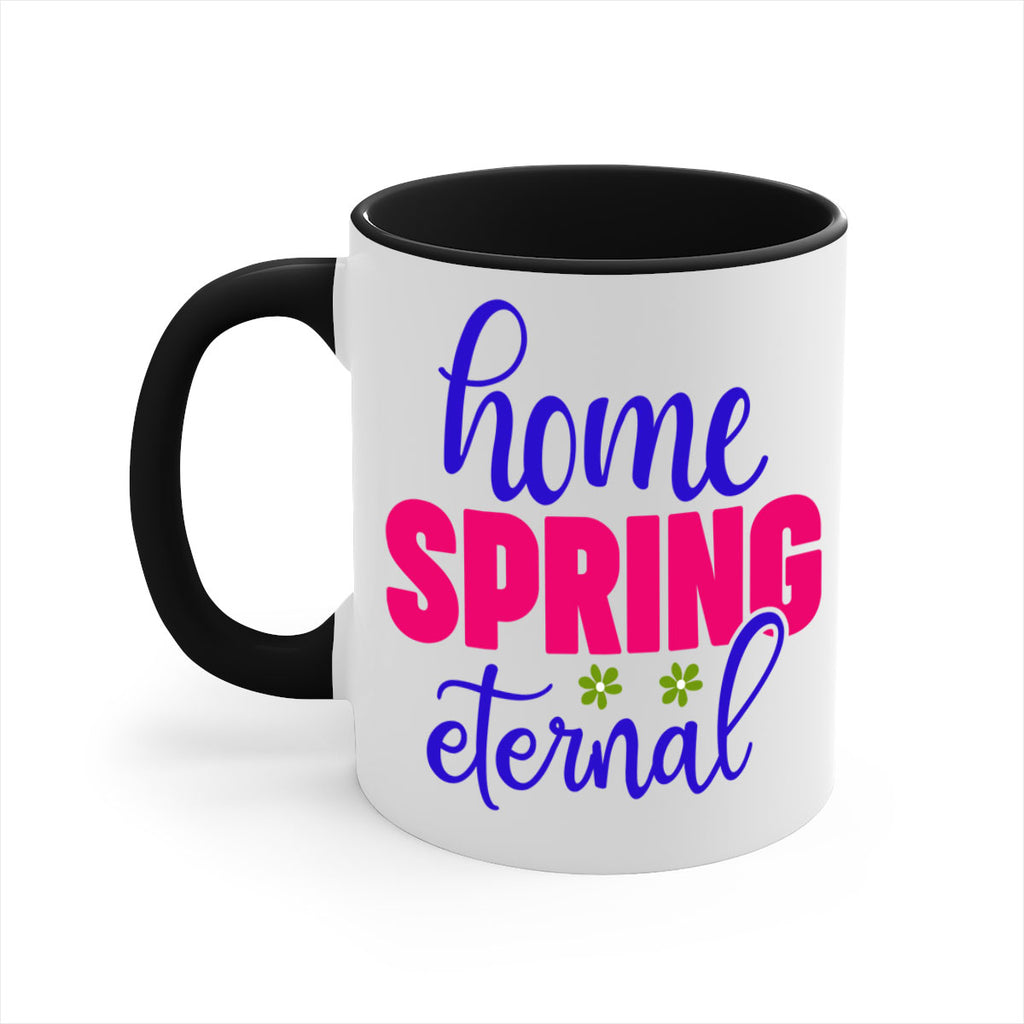 Home Spring Eternal 240#- spring-Mug / Coffee Cup