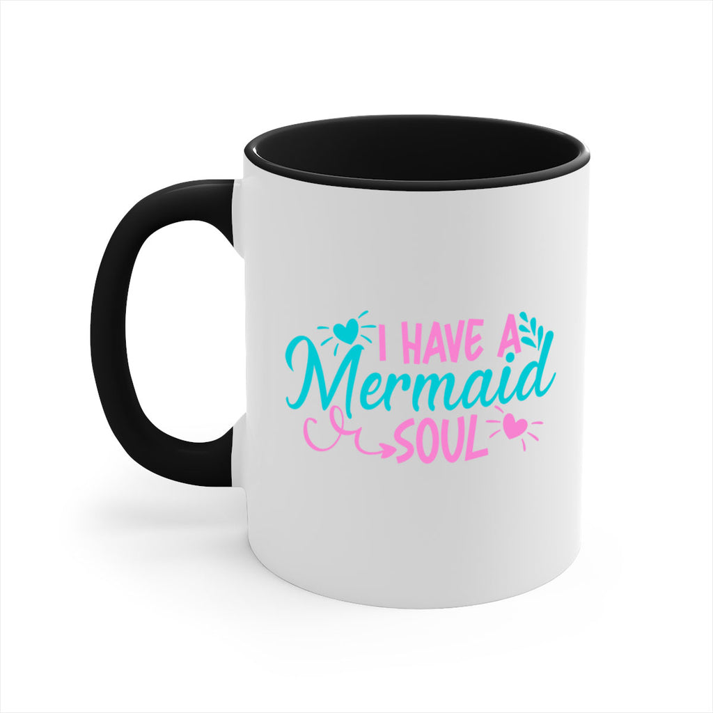 I Have A Mermaid Soul 210#- mermaid-Mug / Coffee Cup