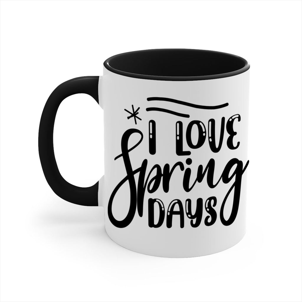 I LOVE SPRING DAYS  273#- spring-Mug / Coffee Cup