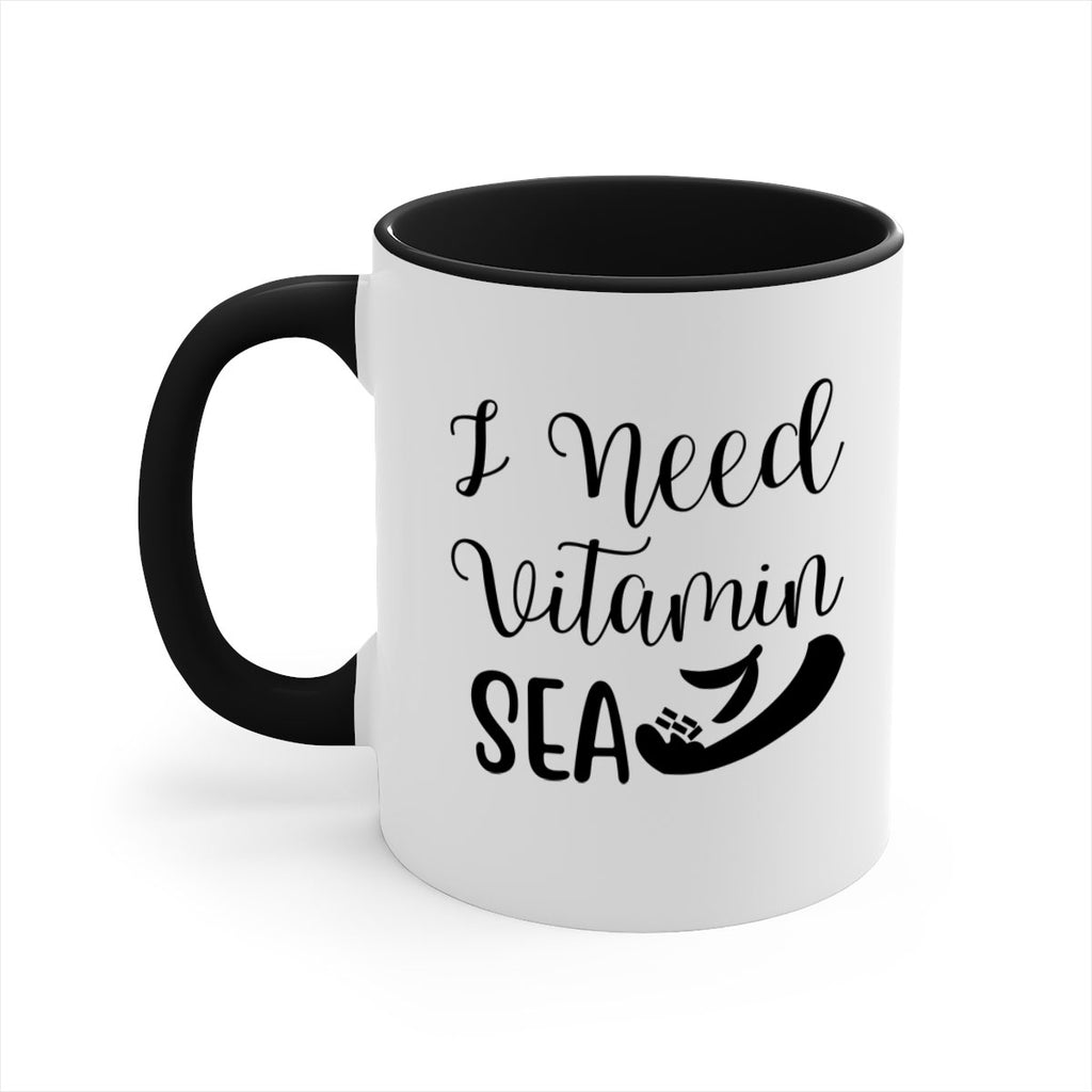 I need vitamin sea 235#- mermaid-Mug / Coffee Cup