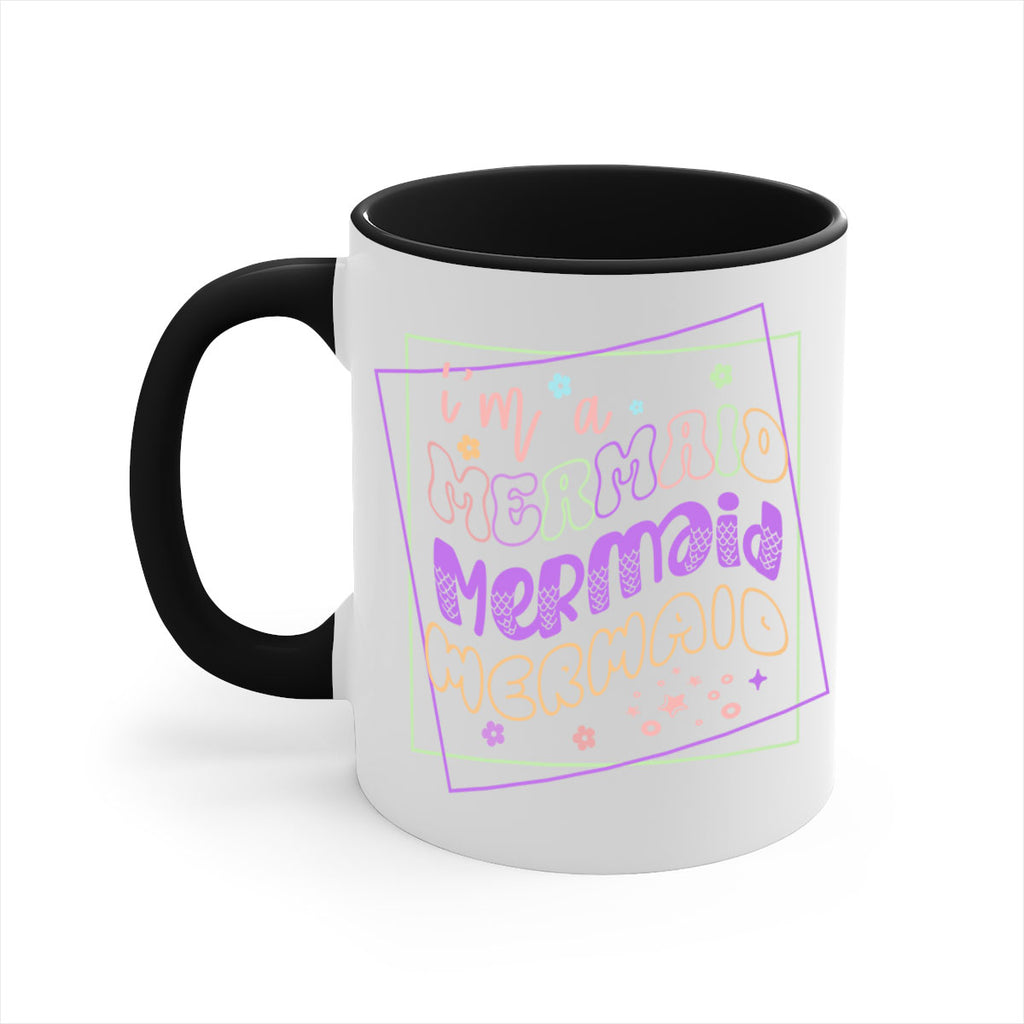Im A Mermaid 256#- mermaid-Mug / Coffee Cup