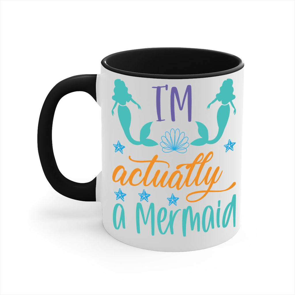 Im Actually a Mermaid 260#- mermaid-Mug / Coffee Cup