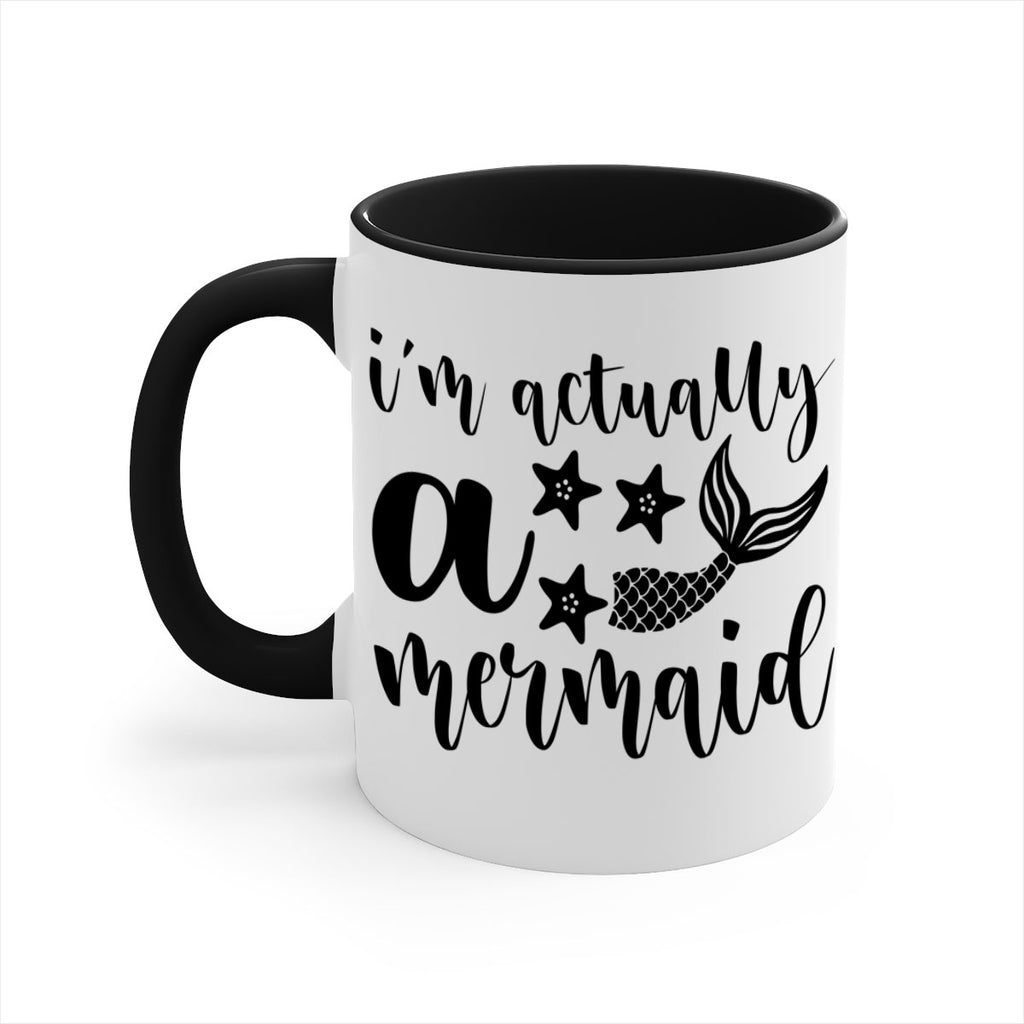 Im actually a mermaid 259#- mermaid-Mug / Coffee Cup