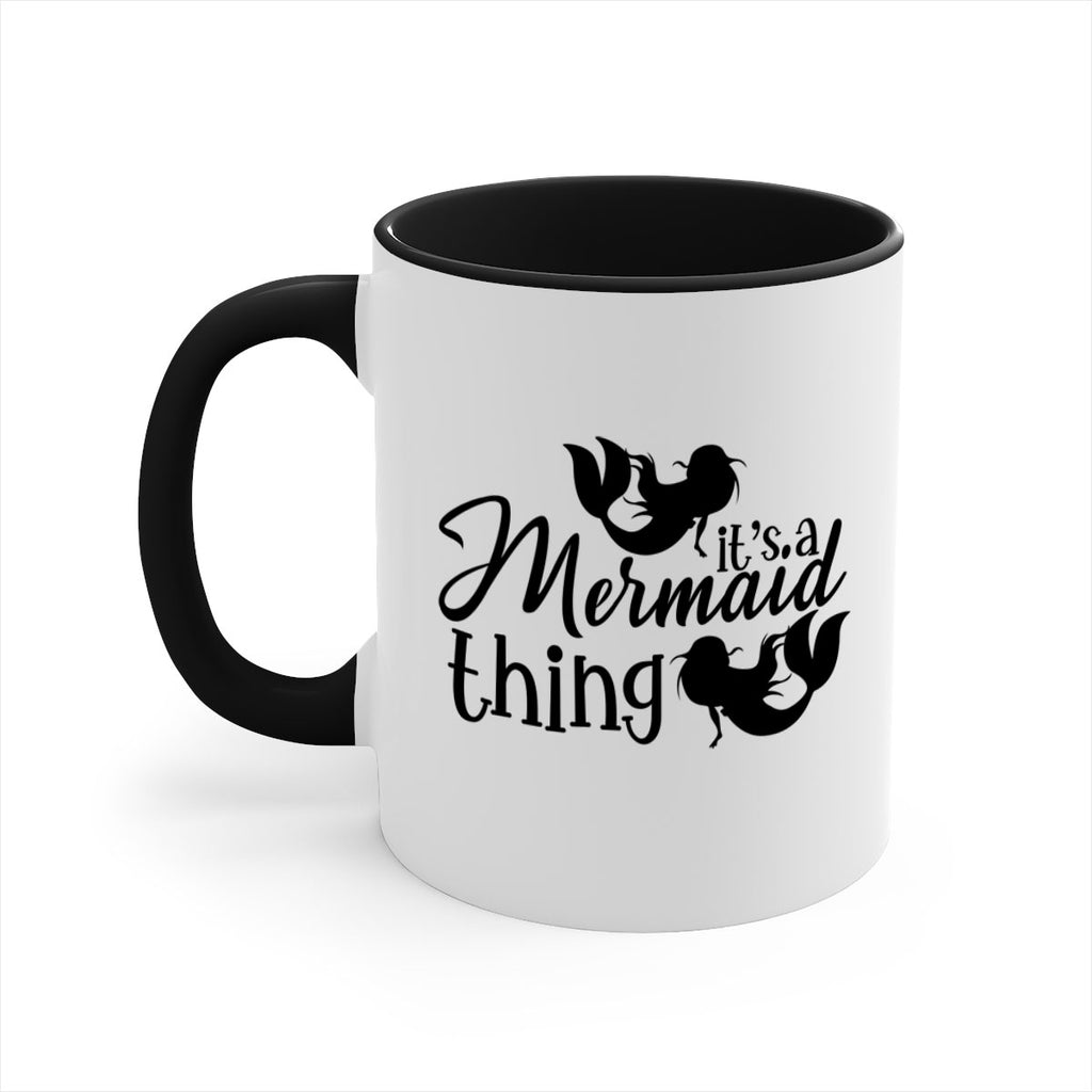 It s A Mermaid Thing 276#- mermaid-Mug / Coffee Cup