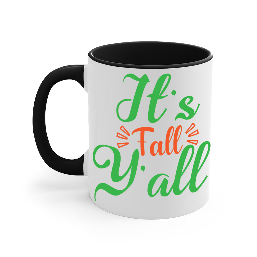 It s Fall Y All 367#- fall-Mug / Coffee Cup