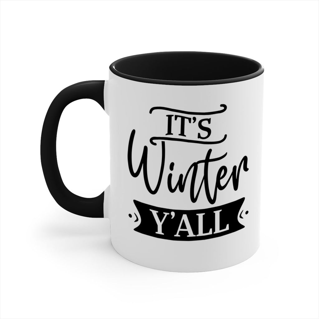 Its Winter Yall265#- winter-Mug / Coffee Cup
