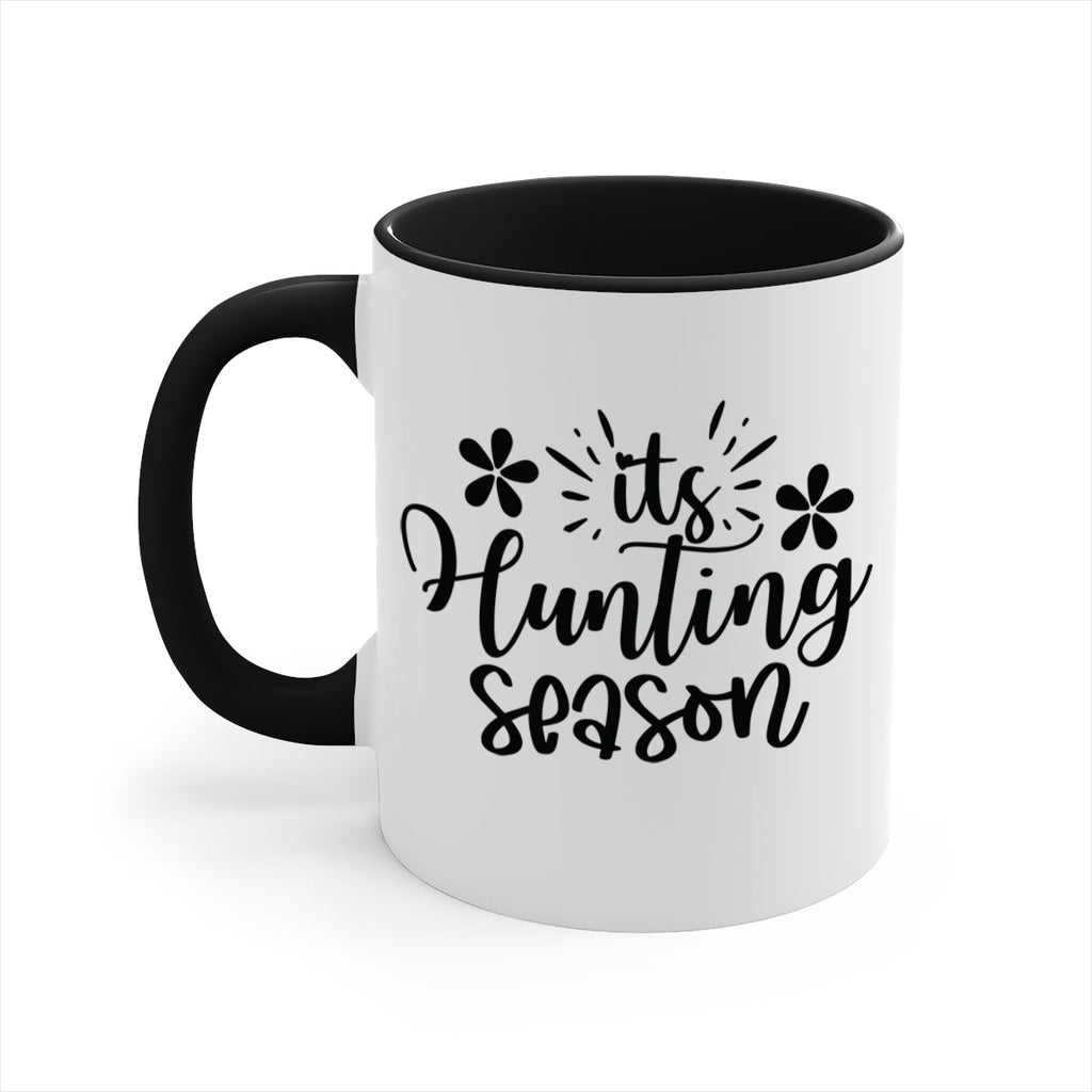 Its hunting season  283#- spring-Mug / Coffee Cup