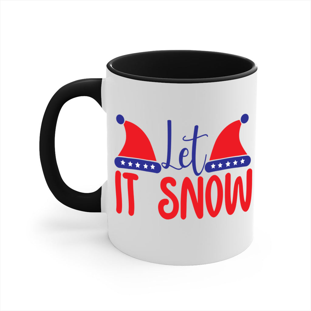 Let It Snow 289#- winter-Mug / Coffee Cup