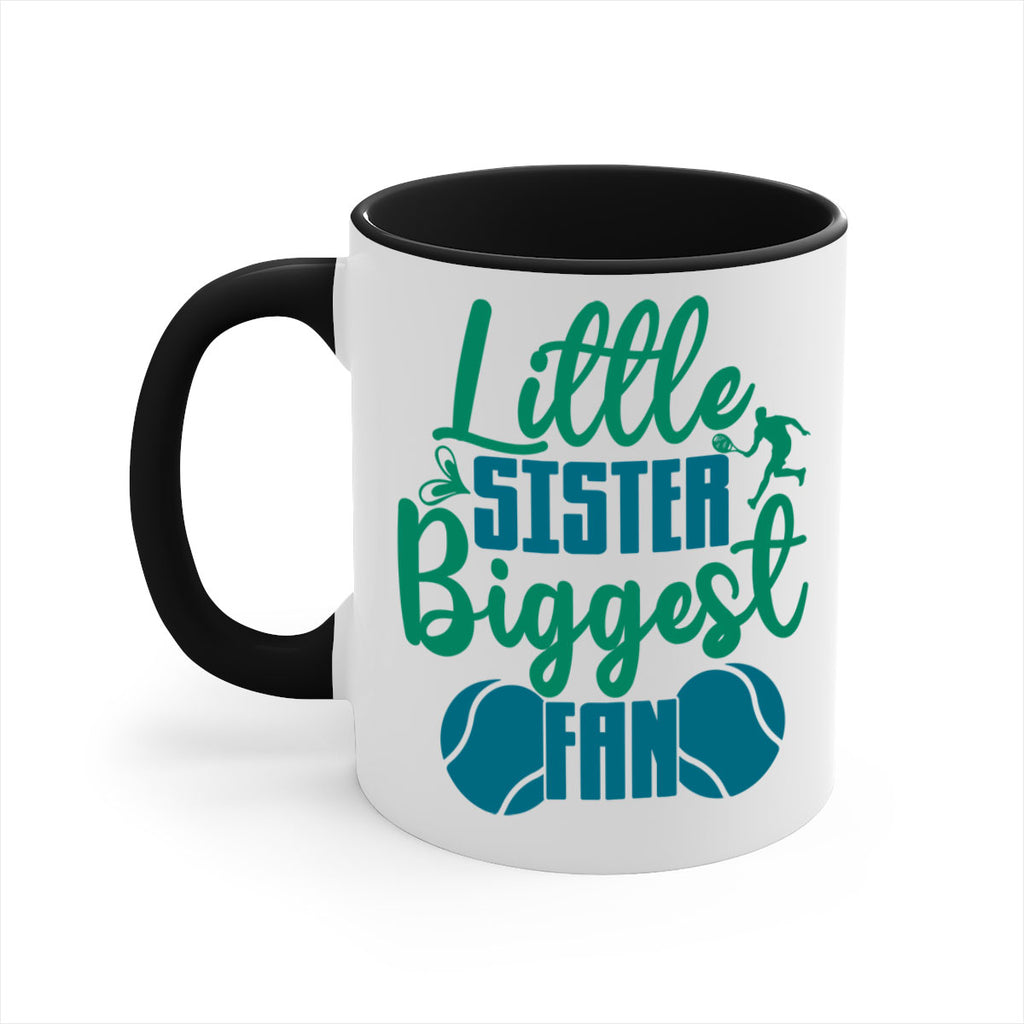 Little Sister Biggest Fan 871#- tennis-Mug / Coffee Cup