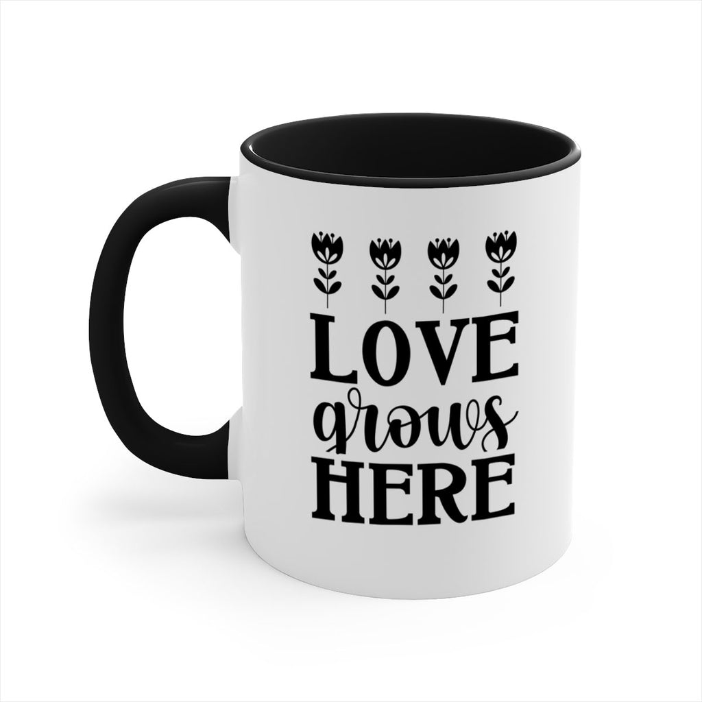 Love grows here  333#- spring-Mug / Coffee Cup