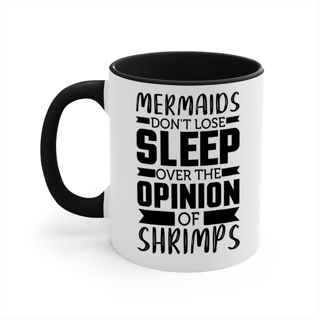 Mermaids dont lose sleep over 488#- mermaid-Mug / Coffee Cup
