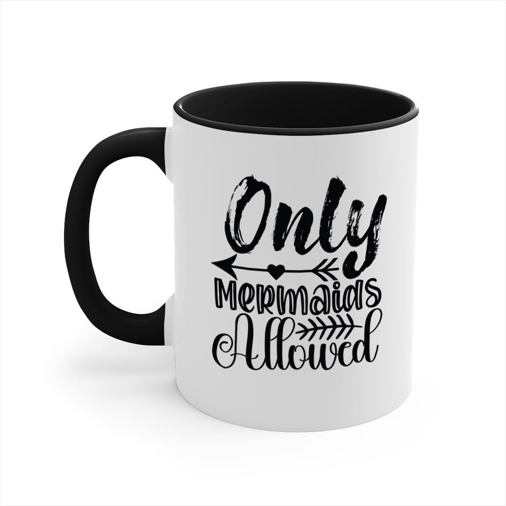 Only Mermaids Allowed 532#- mermaid-Mug / Coffee Cup