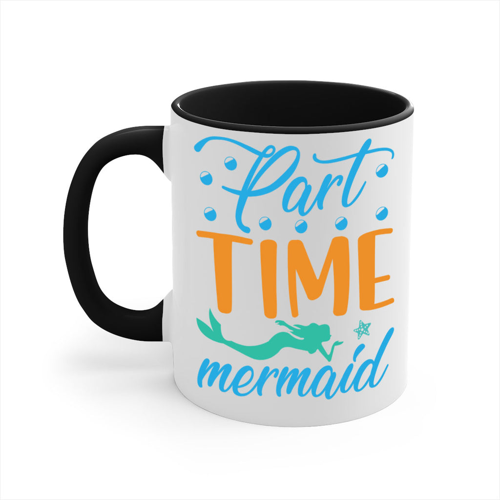 PartTime Mermaid Design 537#- mermaid-Mug / Coffee Cup